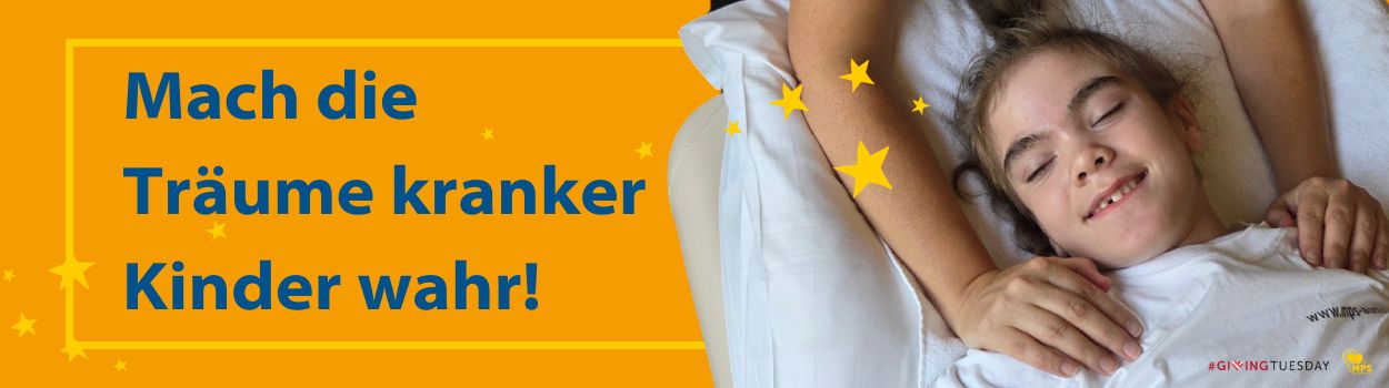 GivingTuesday2024 Header Erfülle einen Wunsch eines schwer kranken MPS-Kindes! MPS-Kind drückt hoffend die Augen zusammen, liegt auf den Armen des Papas | MPS-Austria