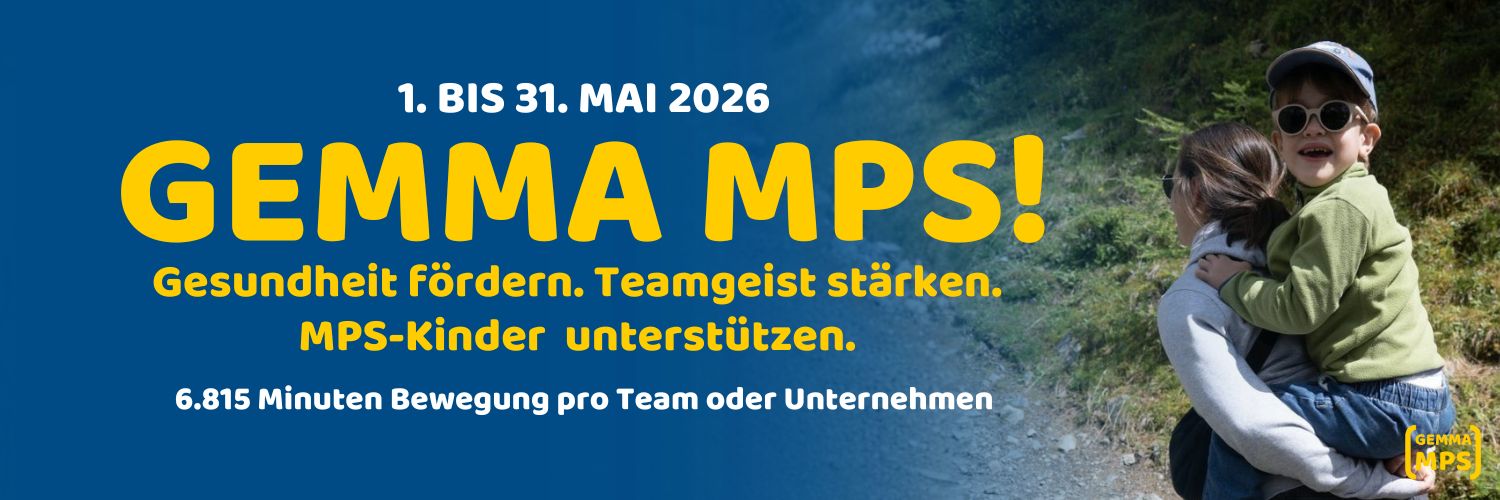 Gemma MPS 2025 - 6815 Minuten für die Gesundheit Ihrer Mitarbeiter:innen und kranker MPS-Kinder | MPS-Austria